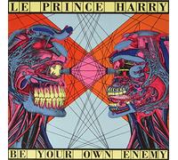 Le Prince Harry Be Your Own Enemy (Vinyl LP)
