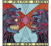 Le Prince Harry – Be Your Own Enemy – CD