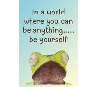 Be Yourself Notebook Gift Notebook - Design 3 - 120 Ruled Pages - Paperback: Ideal for study, journal or note taking