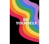 Be Yourself: The Brave Journal - your space for courage and self-expression.