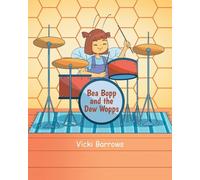 Bea Bopp and the Dew Wopps