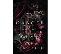 Bea Paige The Dancer and The Masks (Copertina rigida) Their Obsession