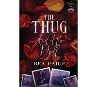 Bea Paige The Thug and His Doll - alternate cover edition (Tascabile)