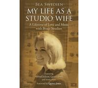 Bea Swedien My Life as a Studio Wife (Tascabile)