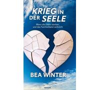 Bea Winter Krieg in der Seele (Copertina rigida)