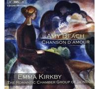 Beach, A. - Chanson D'Amour: Chbr Works