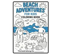 Beach Adventures: for kids coloring book