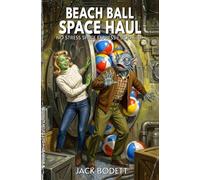 Beach Ball Space Haul: A Cozy, Low-Stakes, Slice-of-Life Sci-fi Adventure