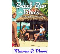 Beach Bar Blues: Trials of Katrina Novel 4