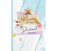 Beach Boardwalk 5 Minute Daily Devotional Prayer Journal: 8 W evotional Planner