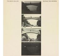 Beach Bullies - We Rule the Universe