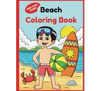 BEACH COLORING BOOK: A journey to sun and sand that captures the essence of beach life and cozy beach scenes.