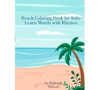 Beach Coloring Book for Kids: Learn Words with Rhymes