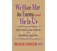 Beach Conger We Have Met the Enemy and He Is Us (Tascabile)