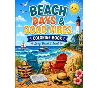 Beach Days and Good Vibes: Long Beach Island Coloring Book