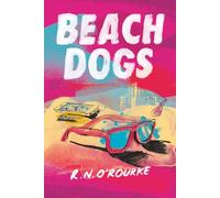 Beach Dogs: Forever Chasing Hot Summer Nights