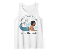 Beach Don't Try Me I'm A Mermaid Funny Black Sirene Donne Canotta