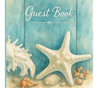 Beach House Guest Book:: A Coastal Vacation and Sign-In Journal for Airbnb, VRBO & Vacation Guests, A Keepsake Guest Log for Hosts to Treasure Every Stay