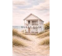 Beach House Guest Book: Vacation Rental Guest Sign In Book