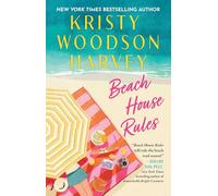 Beach House Rules