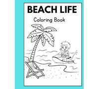 Beach Life: Coloring Book
