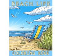 Beach Life Coloring Book: 50 Fun & Unique Beach-Themed Coloring Pages for Kids, Teens, and Adults