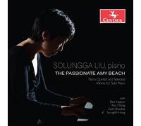 Beach / Liu / Heaton The PaSSionate Amy Beach (CD)