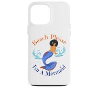 Beach Please I'm A Mermaid Funny Black Sirene Donne Ragazze Custodia per iPhone 13 Pro Max