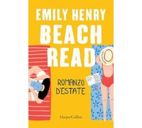 Beach read. Romanzo d’estate