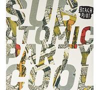 Beach Riot - Sub Atomic Party Cool