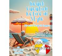 Beach Vacation Retire in Style: 50 Medium Word Search Puzzles for Adults & Seniors (Large Print)
