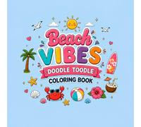 Beach Vibes: A Cute and cozy Colouring Book