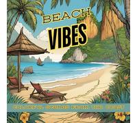 Beach Vibes: Colorful Scenes from the Coast