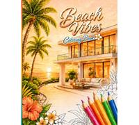Beach Vibes: Coloring Book