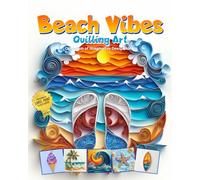 Beach Vibes Quilling Art Collection of Imaginative Design Ideas: Basic preparation and shapes for paper quilling