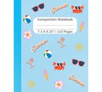 Beach Vibes & Sunshine Dreams Composition Notebook : catch the waves of writing