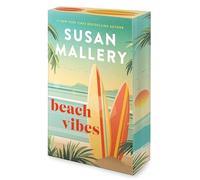 Beach Vibes: The Perfect Summer Beach Read about Found Family, Secrets and Betrayal on the Sun-Kissed Beaches of Malibu