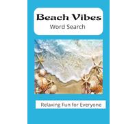 Beach Vibes word search puzzlebook: beach vibes