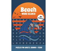 Beach Word Search: 50+ Puzzles with Easy-to-Read Print about Beach Trips, Sunshine, Summer, and More | Gift for Vacation and Relaxing