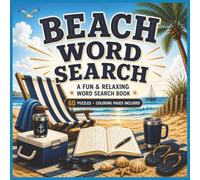 Beach Word Search: A Fun & Relaxing Word Search Book with 60 Puzzles & Coloring Pages Included
