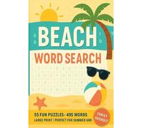 Beach Word Search Book: 55 Beach-Themed Word Searches | Brain-Boosting Fun for Kids, Teens & Adults | Large Print | 495 Words to Find