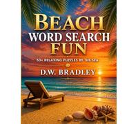 Beach Word Search Fun: 50+ Relaxing Puzzles by the Sea