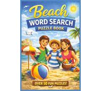 Beach Word Search Puzzle Book: Beach Word Search Puzzles with Easy to Read Print about Ocean, Sand Castles, Road trip, and More | 6x9 inches, 120 ... Gift for Vacations, Holidays and Relaxation