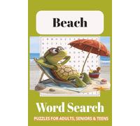 Beach Word Search Puzzle Book: Word Searches with Easy to Read Print about a trip to the Beach, Seaside and more | 6x9 inches , | 50+ puzzles...110 ... Holidays, Vacations and Free Leisure times