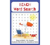 Beach Word Search: Word Searches with Easy to Read Words about Beaches, Shore, Sand and More | 6x9 inches | 120 pages | 55+ Puzzles ... Gifts for Vacation, Holidays and Relaxation