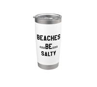 Beaches Be Salty Vacation Women Beach Summer Vibes Beachy Bicchiere termico in acciaio inox doppia parete