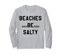Beaches Be Salty Vacation Women Beach Summer Vibes Beachy Maglia a Manica