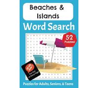 Beaches & Islands Word Search: Puzzles for Adults, Seniors and Teens with Fun Facts!