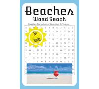 Beaches Word Search: Relax, Explore, and Find Fun in Every Sandy Puzzle! Beach, Sand, Sea- 6x9 inch,110 pages- 50+ Puzzles
