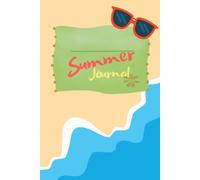 Beachy Summer Kids Journal: 80 pages of memories and writing practice (half lined/half blank)